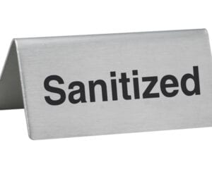 Sanitized Tent Sign, Stainless Steel, SGN-106, winco